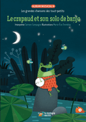 Crapaud et son solo de banjo (Le)